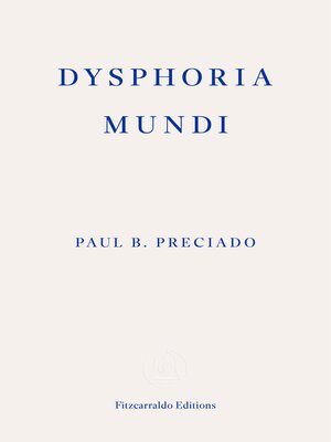 cover image of Dysphoria Mundi